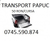 Transport Papuc Taxi 0745.590.874  50RONCURSA